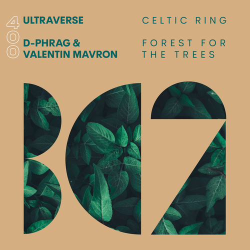 Ultraverse, d-phrag, Valentin Mavron - Celtic Ring  Forest For The Trees EP [BC2400]